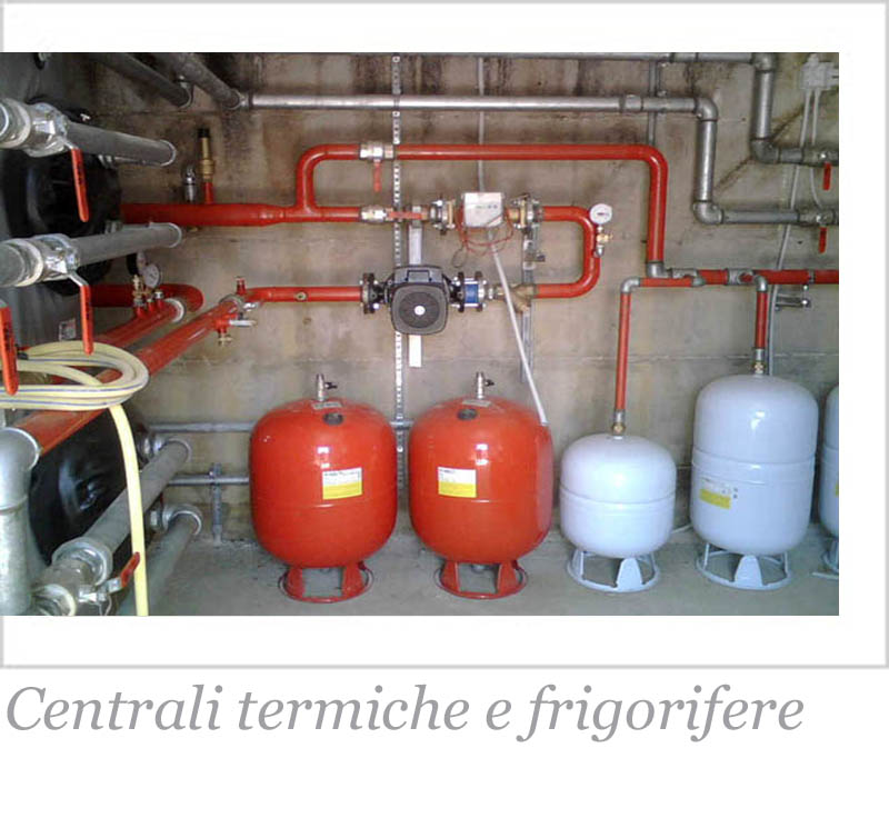 Centrali termiche e frigorifere