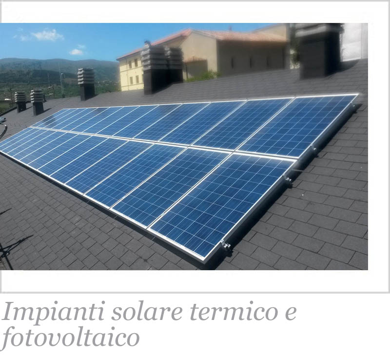 Impianti solare termico e fotovoltaico